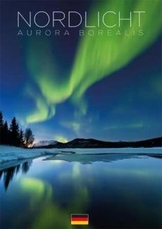 Nordlicht : aurora borealis