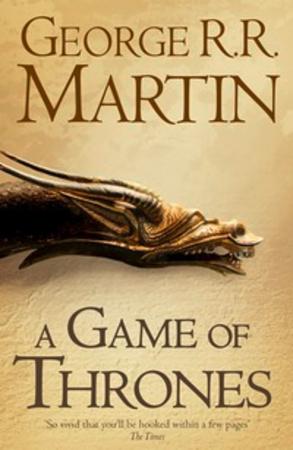 A game of thrones : book one of A song of ice and fire