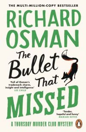 The bullet that missed