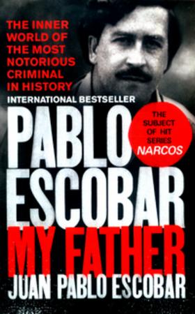 Pablo Escobar : my father