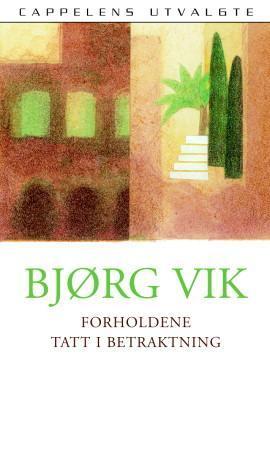 Forholdene tatt i betraktning : noveller
