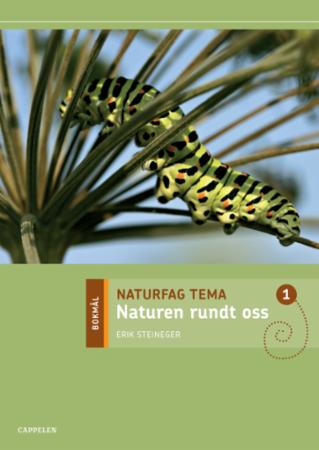 Naturfag tema 1 : naturen rundt oss