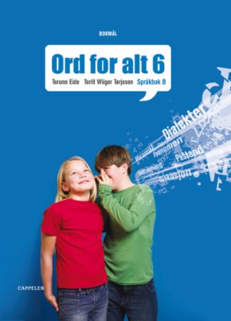 Ord for alt ny utgave 6 : språkbok B