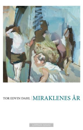 Miraklenes år : roman