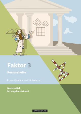 Faktor 3 : ressurshefte : matematikk for ungdomstrinnet