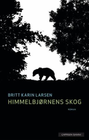 Himmelbjørnens skog : roman