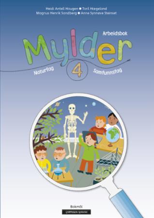 Mylder 4 : Arbeidsbok : naturfag, samfunnsfag