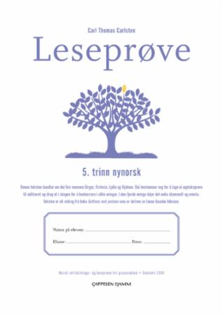 Leseprøve : 5. trinn nynorsk : norsk rettskrivings- og leseprøve for grunnskolen