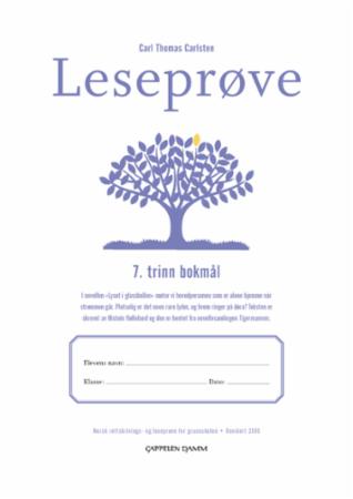 Leseprøve : 7. trinn bokmål : norsk rettskrivings- og leseprøve for grunnskolen