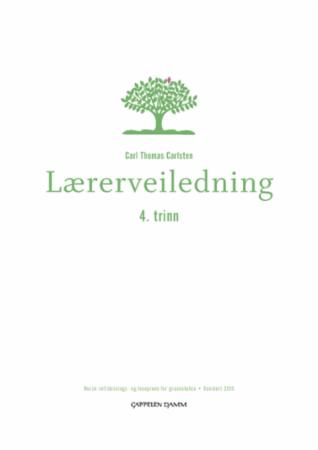 Lærerveiledning 4.trinn : norsk rettskrivings- og leseprøve for grunnskolen