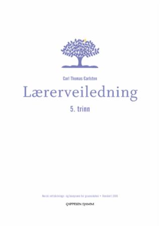 Lærerveiledning 5.trinn : norsk rettskrivings- og leseprøve for grunnskolen