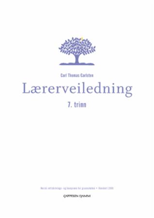Lærerveiledning 7. trinn : norsk rettskrivings- og leseprøve for grunnskolen