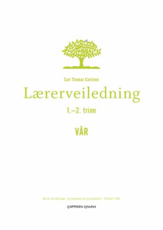 Lærerveiledning 1-2 trinn vår : norsk rettskrivings- og leseprøve for grunnskolen