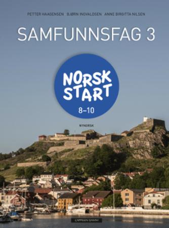 Norsk start 8-10 : samfunnsfag 3