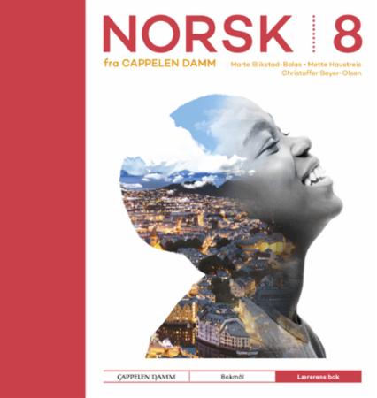 Norsk 8 fra Cappelen Damm : Lærerens bok
