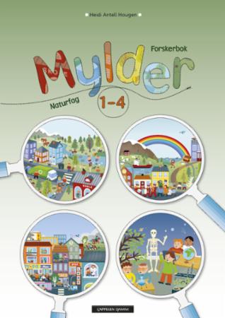 Mylder 1-4 : Forskerbok : naturfag