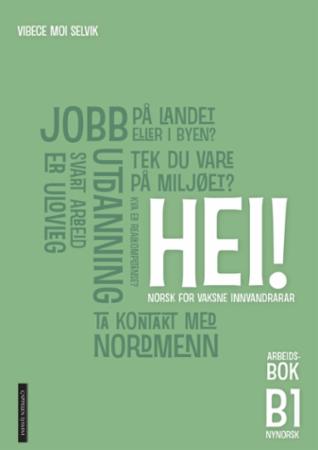 Hei! B1 : Arbeidsbok