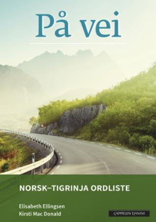 På vei : norsk-tigrinja ordliste