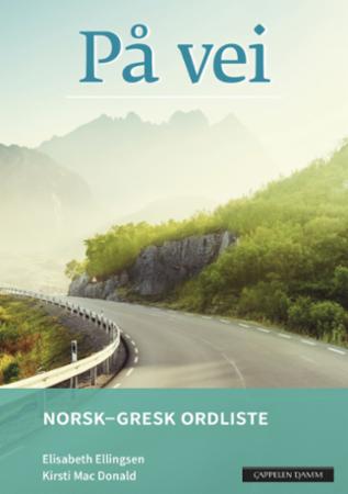 På vei : norsk-gresk ordliste