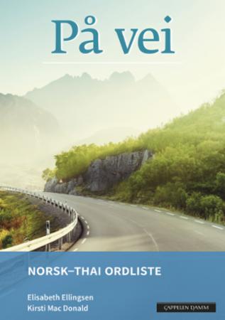 På vei : norsk-thai ordliste