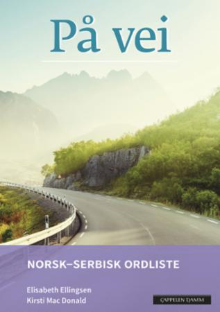 På vei : norsk-serbisk ordliste
