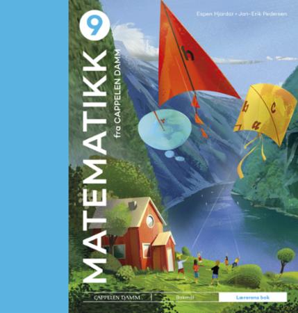 Matematikk 9 fra Cappelen Damm : Lærerens bok