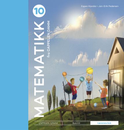 Matematikk 10 fra Cappelen Damm : Lærerens bok