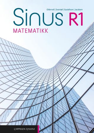 Sinus R1 Unibok : matematikk : studiespesialiserende programfag vg2