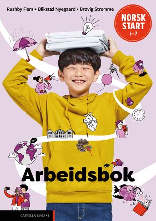Norsk start 5-7 : Arbeidsbok : grunnleggende norsk