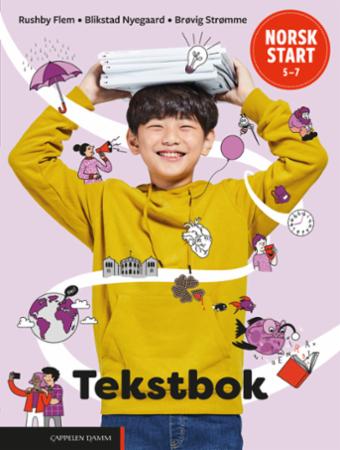 Norsk start 5-7 : Tekstbok : grunnleggjande norsk