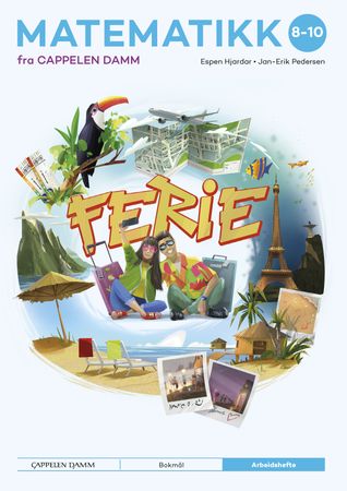 Matematikk 8-10 fra Cappelen Damm : Arbeidshefte ferie
