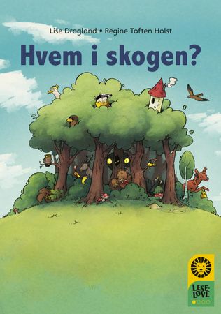 Hvem i skogen?