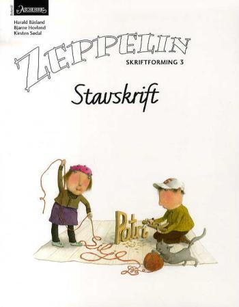 Zeppelin 3 : Skriftforming : stavskrift : norsk for barnetrinnet