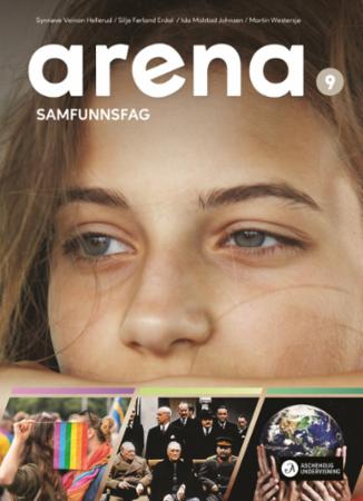 Arena 9 Unibok : Grunnbok : samfunnsfag for ungdomstrinnet