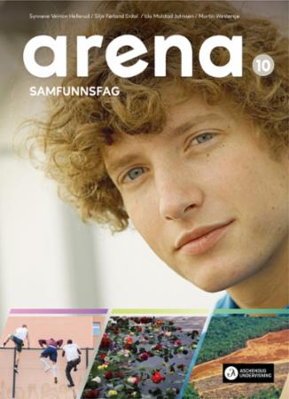Arena 10 Unibok : Grunnbok : samfunnsfag for ungdomstrinnet