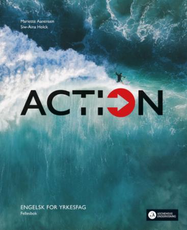Action vg1/vg2 Unibok : engelsk for yrkesfag