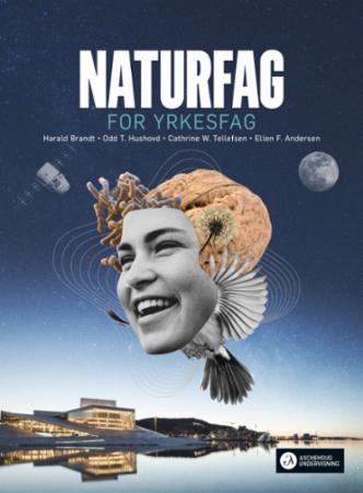 Naturfag for yrkesfag vg1 Unibok : Grunnbok : naturfag for YF