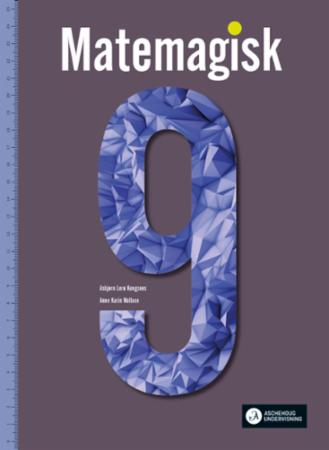 Matemagisk 9 Unibok : Grunnbok : matematikk for ungdomstrinnet