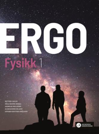 Ergo Fysikk 1 vg2 Unibok : Grunnbok : programfaget fysikk for ST