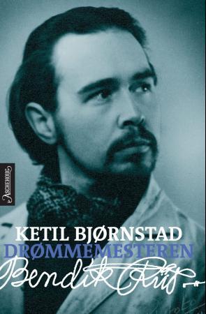 Drømmemesteren Bendik Riis : en livshistorie