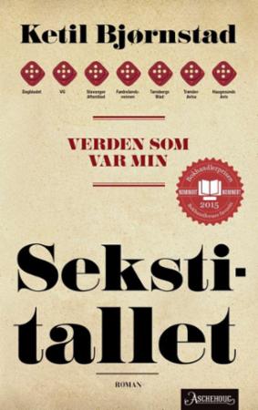 Verden som var min : Bind 1 : Sekstitallet
