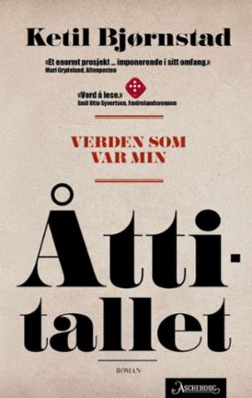 Verden som var min : Bind 3 : Åttitallet