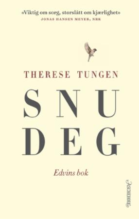 Snu deg : Edvins bok : ein elegi