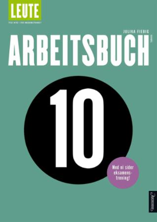 Leute : Arbeitsbuch 10 : tysk nivå 1 for ungdomstrinnet