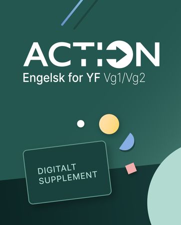 Action : Digitalt supplement : engelsk for yrkesfag vg1/vg2