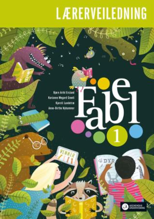 Fabel 1 : Lærerveiledning : norsk for barnetrinnet