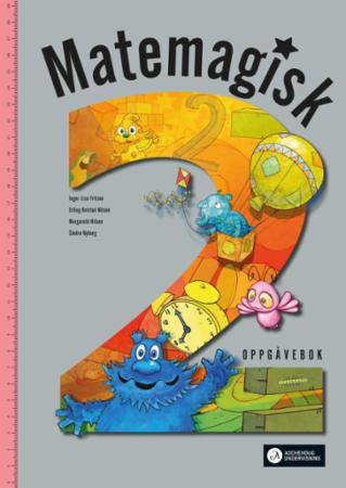 Matemagisk 2 : Oppgåvebok