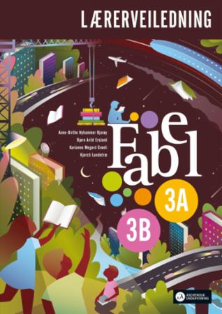 Fabel 3A, 3B : Lærerveiledning : norsk for barnetrinnet