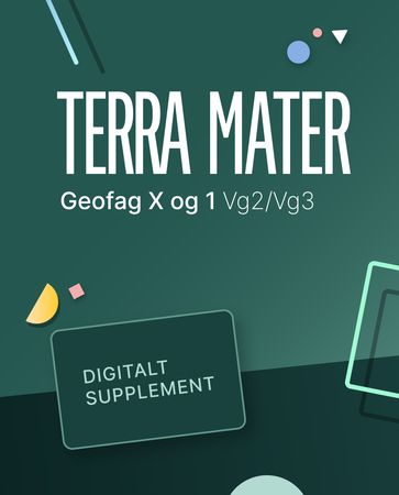 Terra mater : Digitalt supplement : geofag X programfag vg2/vg3