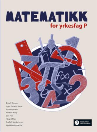 Matematikk for yrkesfag P vg1 Unibok : Grunnbok : matematikk for SF